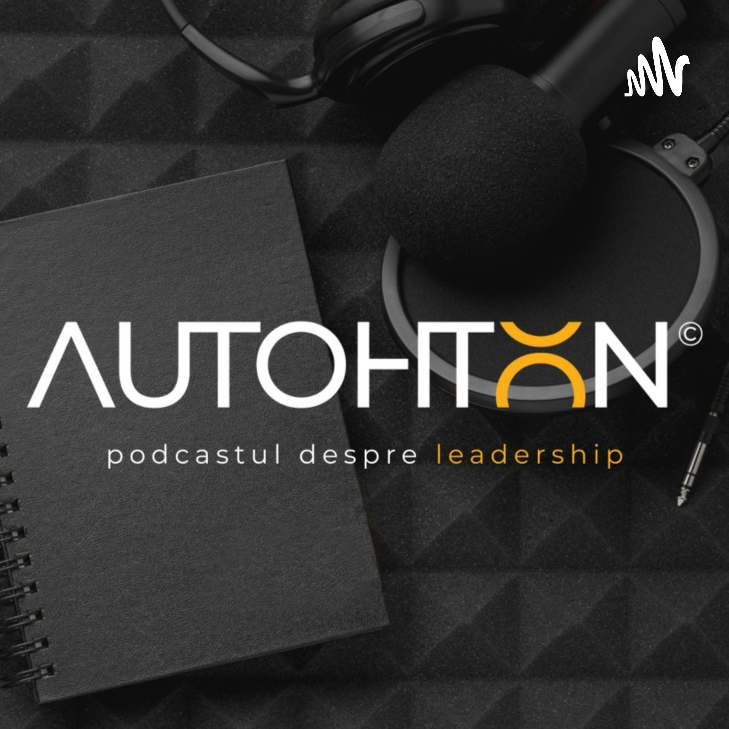 Despre leadership, podcasting și feminism cu Andreea Coscai | Autohton Podcast #26
