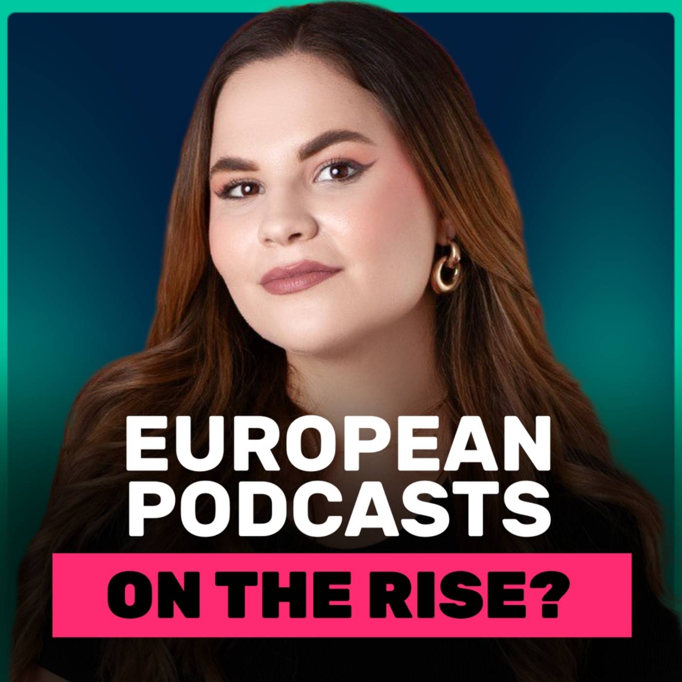 The Pod Files: Inside European Podcasting: Lessons on Growth, Global Perspectives, and Community from Andreea Coscai