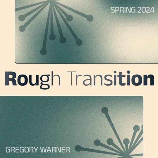 Rough Transition — podcast cover art