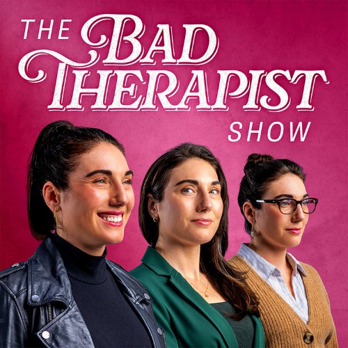The Bad Therapist Show — podcast cover art
